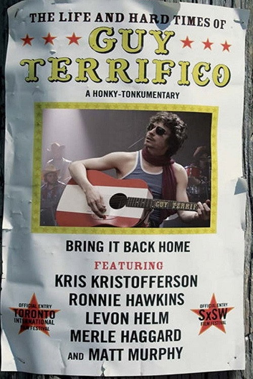 The Life and Hard Times of Guy Terrifico — постер