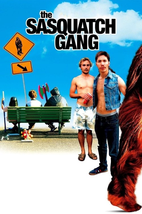 The Sasquatch Gang — постер