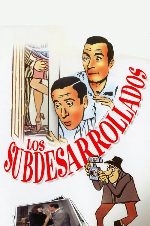 Los subdesarrollados — постер