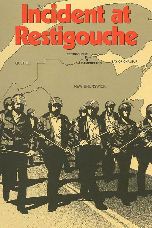Les Événements de Restigouche — постер