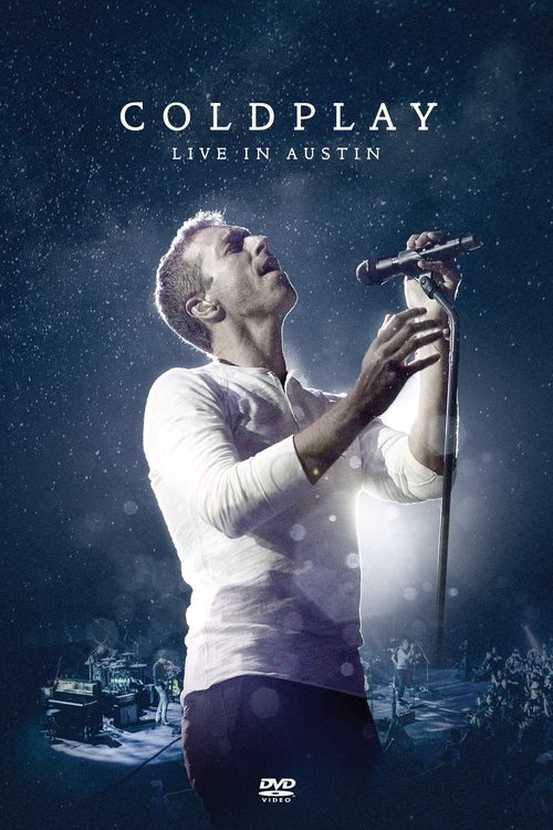 Coldplay - Live at iTunes Festival - SXSW — постер