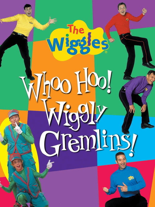 The Wiggles: Whoo Hoo! Wiggly Gremlins! — постер