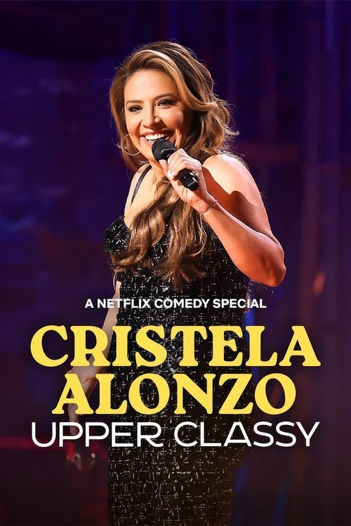 Cristela Alonzo: Upper Classy — постер