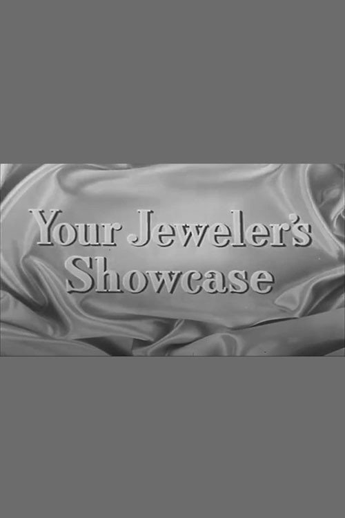 Your Jeweler's Showcase — постер
