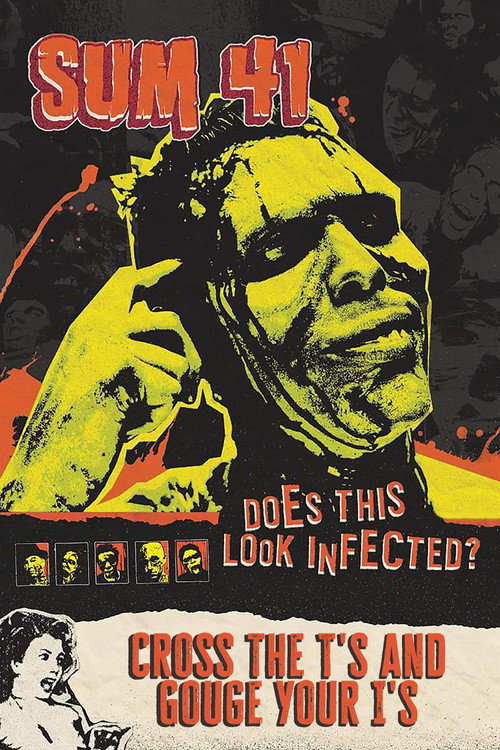 Sum 41 - Cross the T's and Gouge Your I's — постер