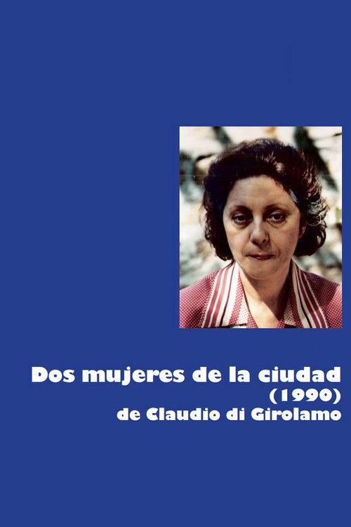 Dos mujeres de la ciudad — постер