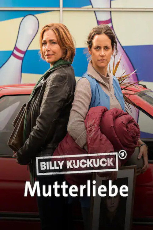 Billy Kuckuck - Mutterliebe — постер