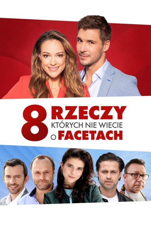 8 rzeczy, których nie wiecie o facetach — постер