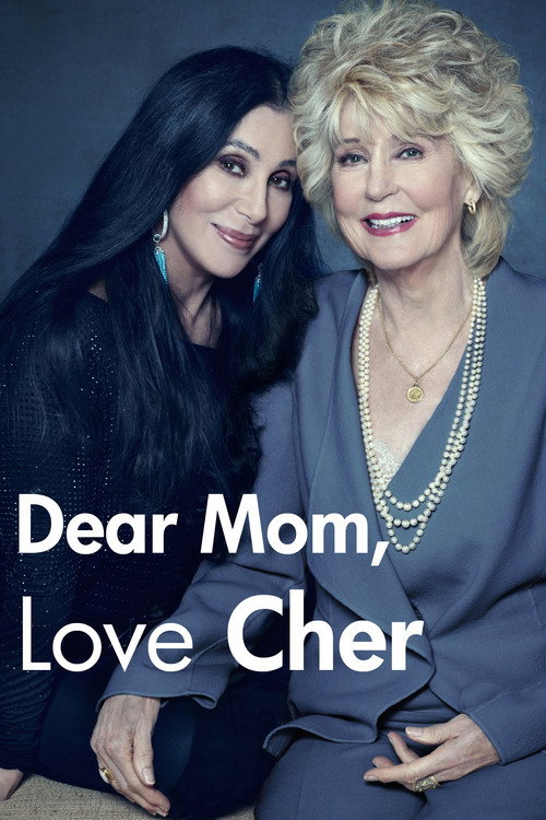 Dear Mom, Love Cher — постер