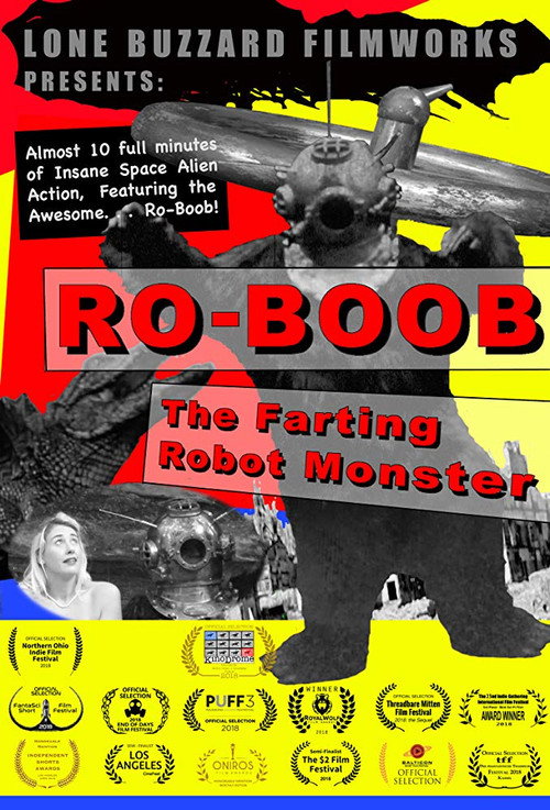 Ro-Boob: The Farting Robot Monster — постер