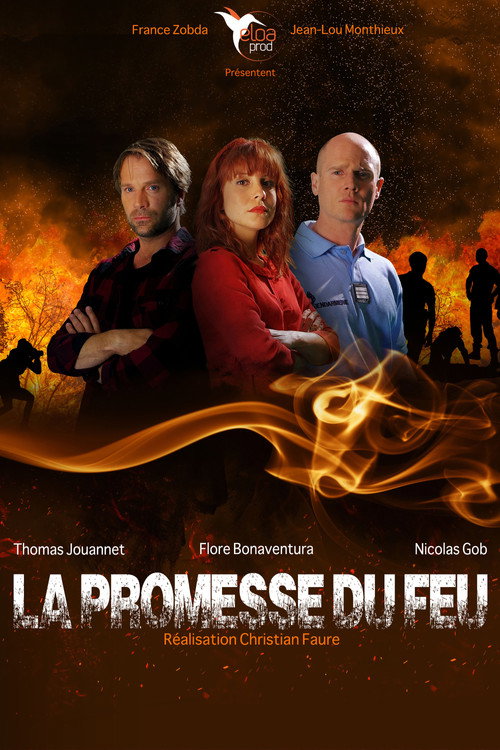 La Promesse du feu — постер