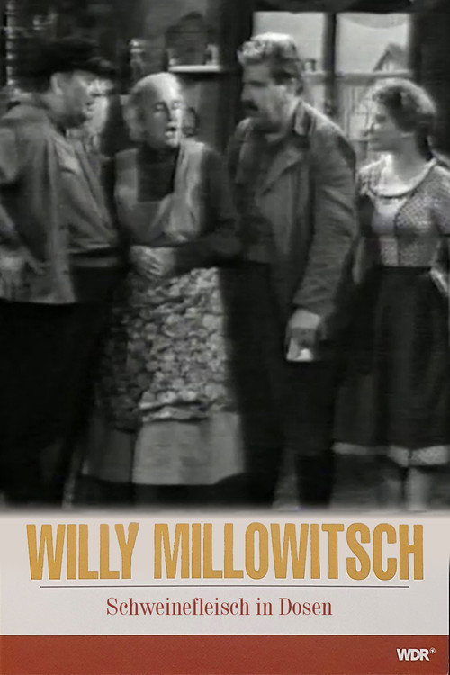Millowitsch- Theater - Schweinefleisch in Dosen — постер