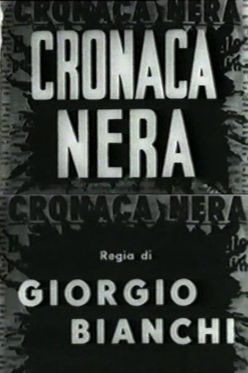 Cronaca nera — постер
