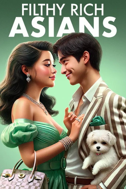 Filthy Rich Asians — постер