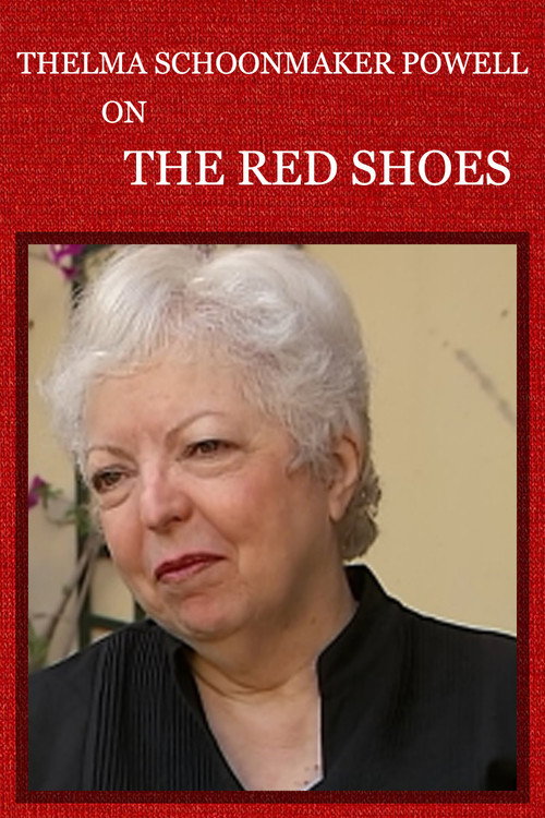 Thelma Schoonmaker Powell on 'The Red Shoes' — постер