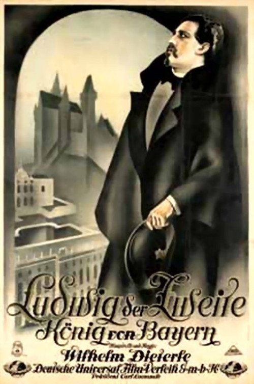 Ludwig der Zweite, König von Bayern — постер
