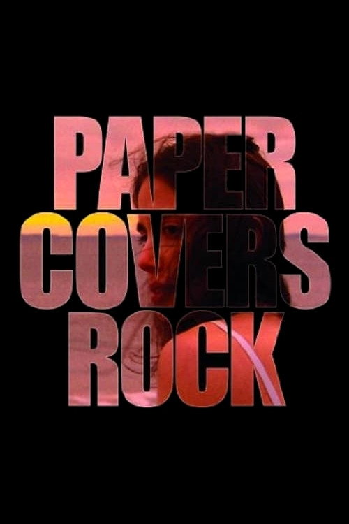 Paper Covers Rock — постер