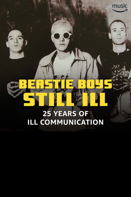 Still Ill: 25 Years of 'Ill Communication' — постер
