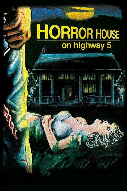 Horror House on Highway Five — постер