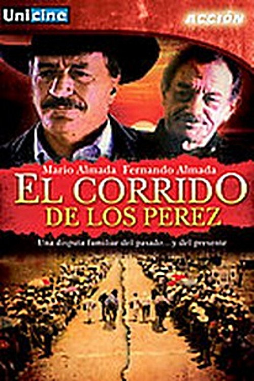 El Corrido de los Perez — постер