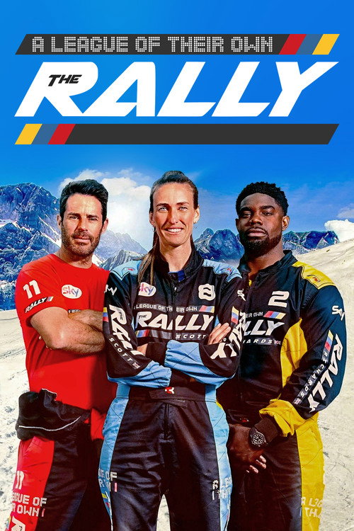 A League Of Their Own: The Rally — постер