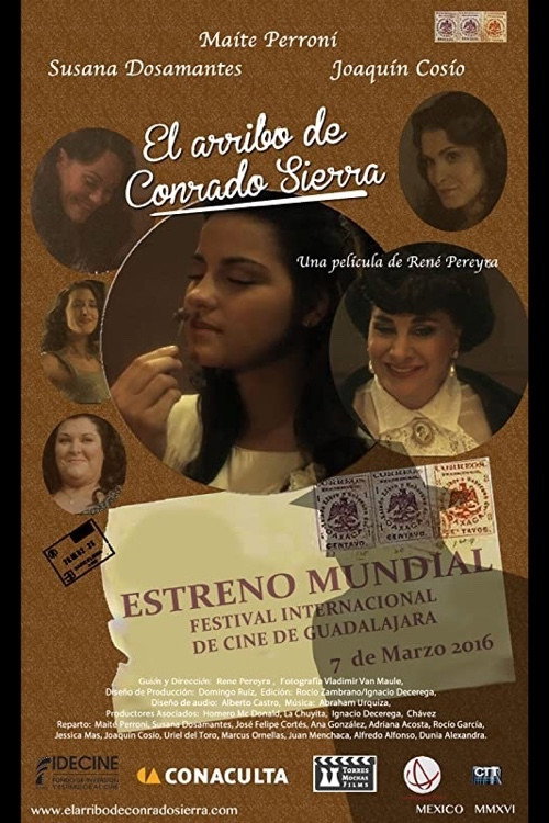 El arribo de Conrado Sierra — постер