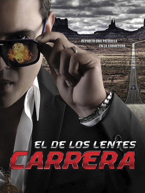 El de los lentes carrera — постер