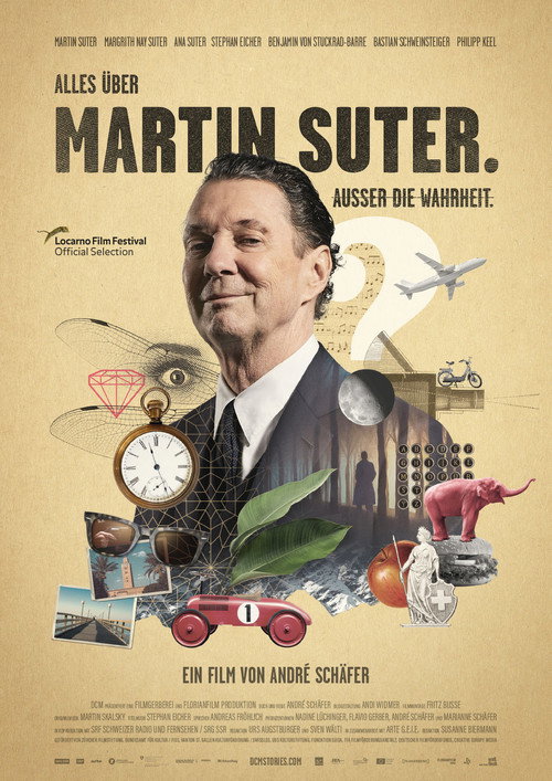Alles über Martin Suter. Ausser die Wahrheit. — постер