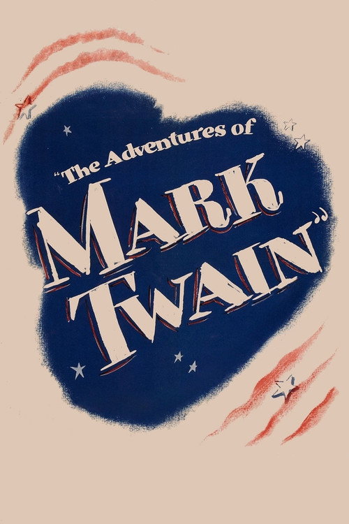 The Adventures of Mark Twain — постер