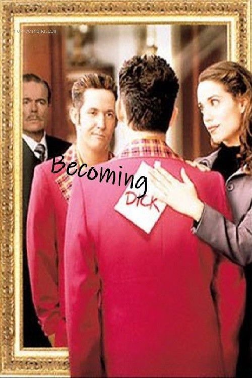 Becoming Dick — постер