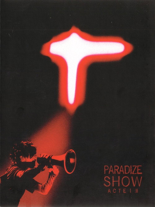 Indochine -  Paradize Show - Acte I — постер
