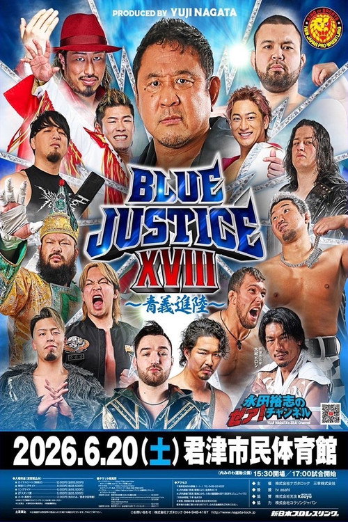 NJPW Yuji Nagata Produce Blue Justice XVIII — постер