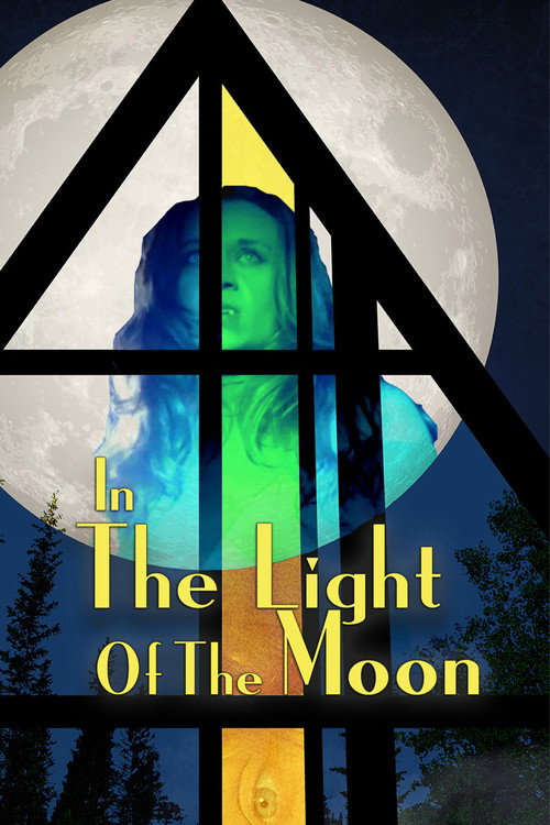 In The Light Of The Moon — постер