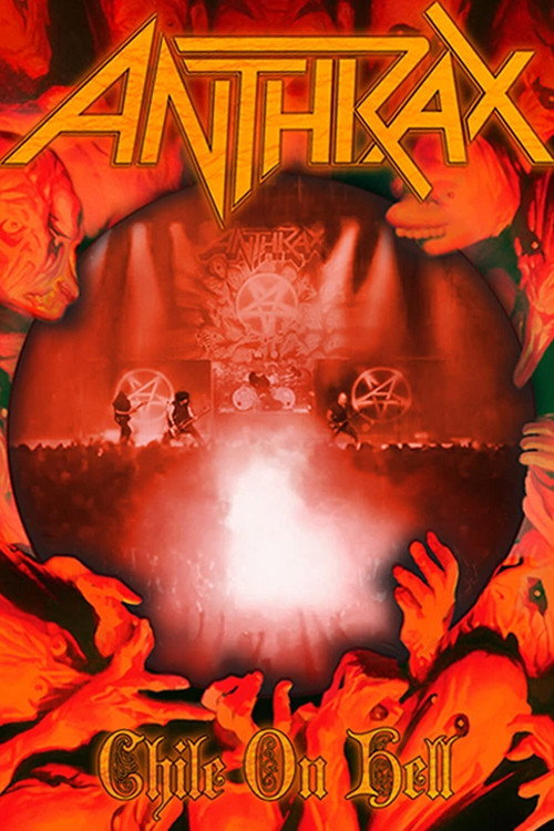Anthrax - Chile On Hell — постер