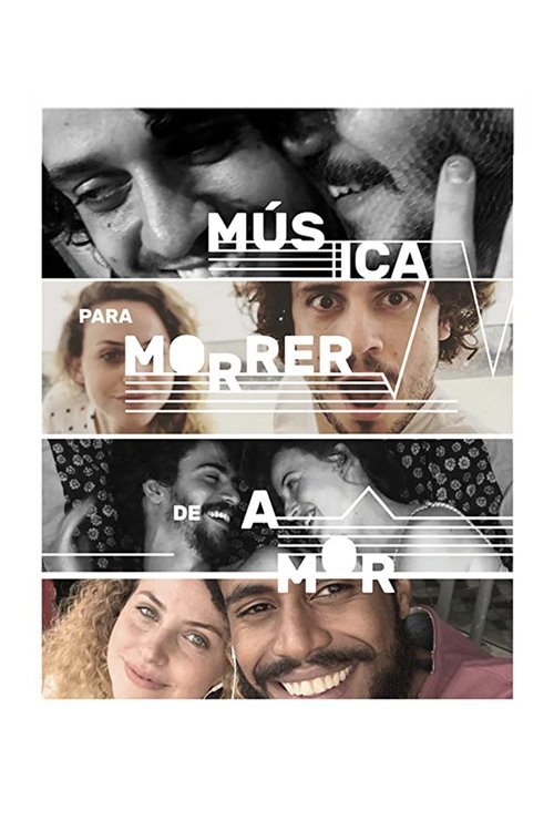 Música Para Morrer de Amor — постер