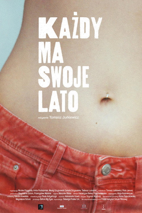 Każdy ma swoje lato — постер