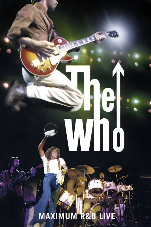 The Who: Maximum R&B Live — постер