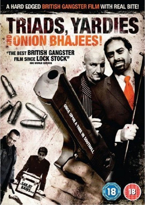 Triads, Yardies & Onion Bhajees! Once Upon A Time In Southall — постер