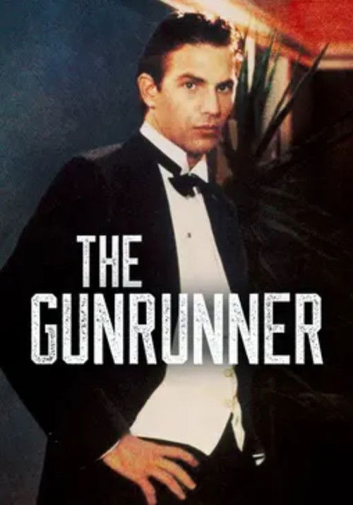 The Gunrunner — постер