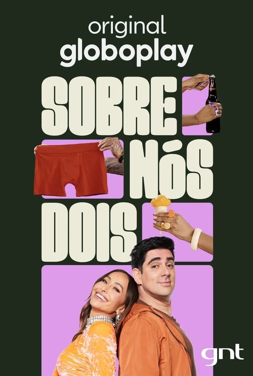 Sobre Nós Dois — постер