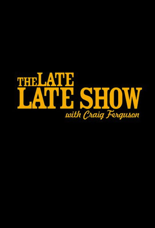The Late Late Show with Craig Ferguson — постер