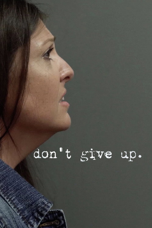 Don't Give Up — постер