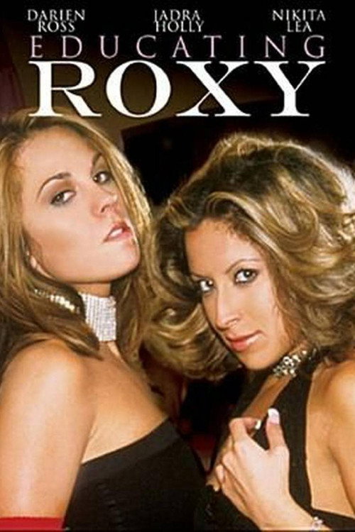 Educating Roxy — постер