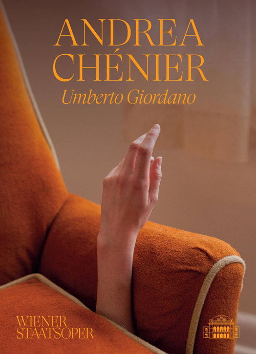 Andrea Chénier - Wiener Staatsoper — постер