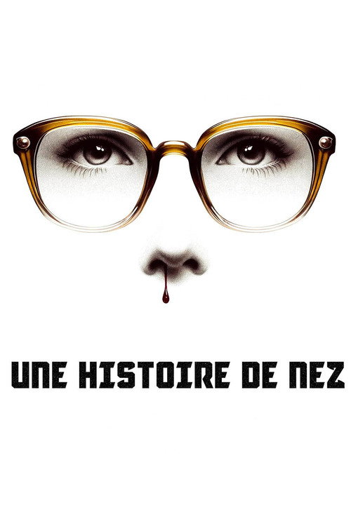 Une histoire de nez — постер