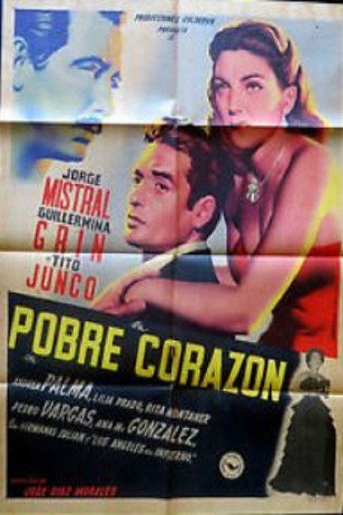 Pobre corazón — постер