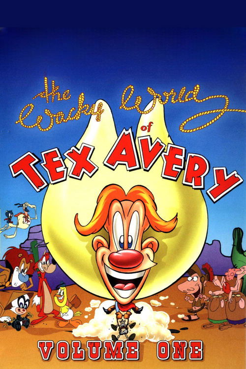 The Wacky World of Tex Avery — постер