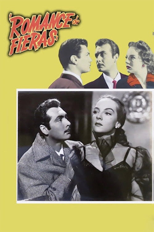 Romance de fieras — постер