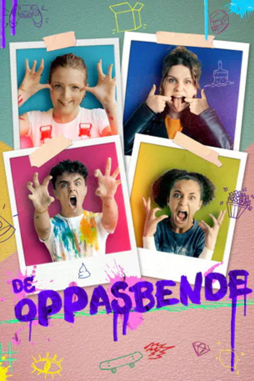 De oppasbende — постер