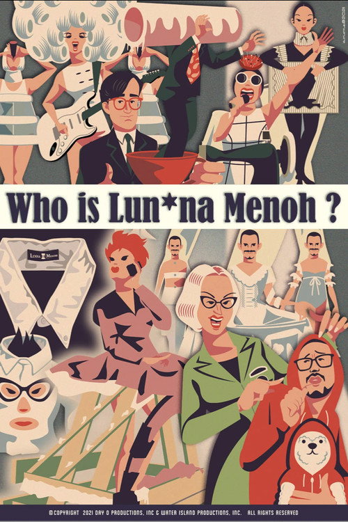 Who Is Lun*na Menoh? — постер